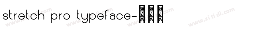 stretch pro typeface字体转换
